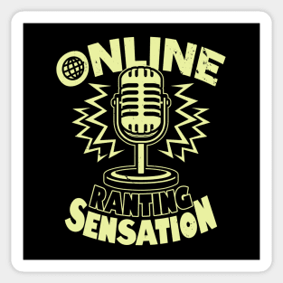 Online Ranting Sensation Funny Internet Social Media Meme Sticker